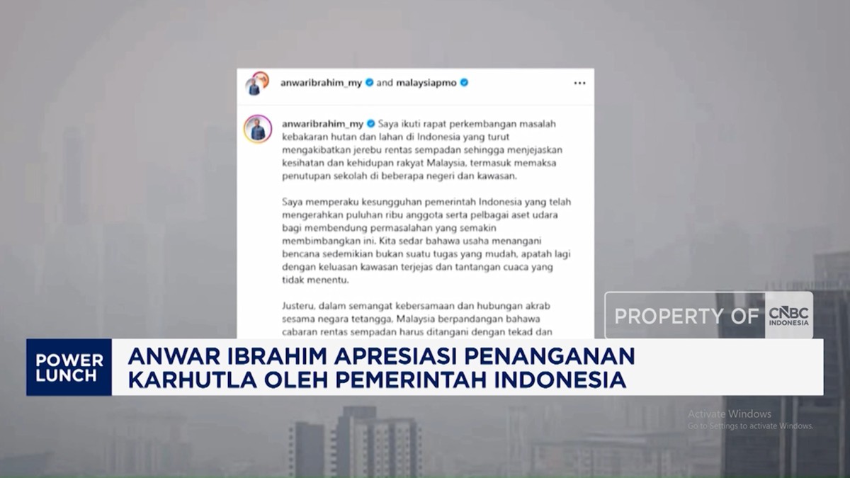 Video: Anwar Ibrahim Apresiasi Penanganan Karhutla Oleh Pemerintah RI