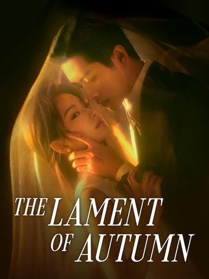 Poster drama China The Lament of Autumn