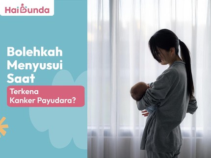 Bolehkah Menyusui Saat Terkena Kanker Payudara?