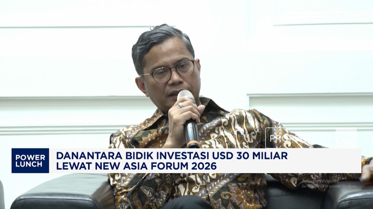 Danantara Bidik Investasi USD 30 Miliar Lewat New Asia Forum 2026