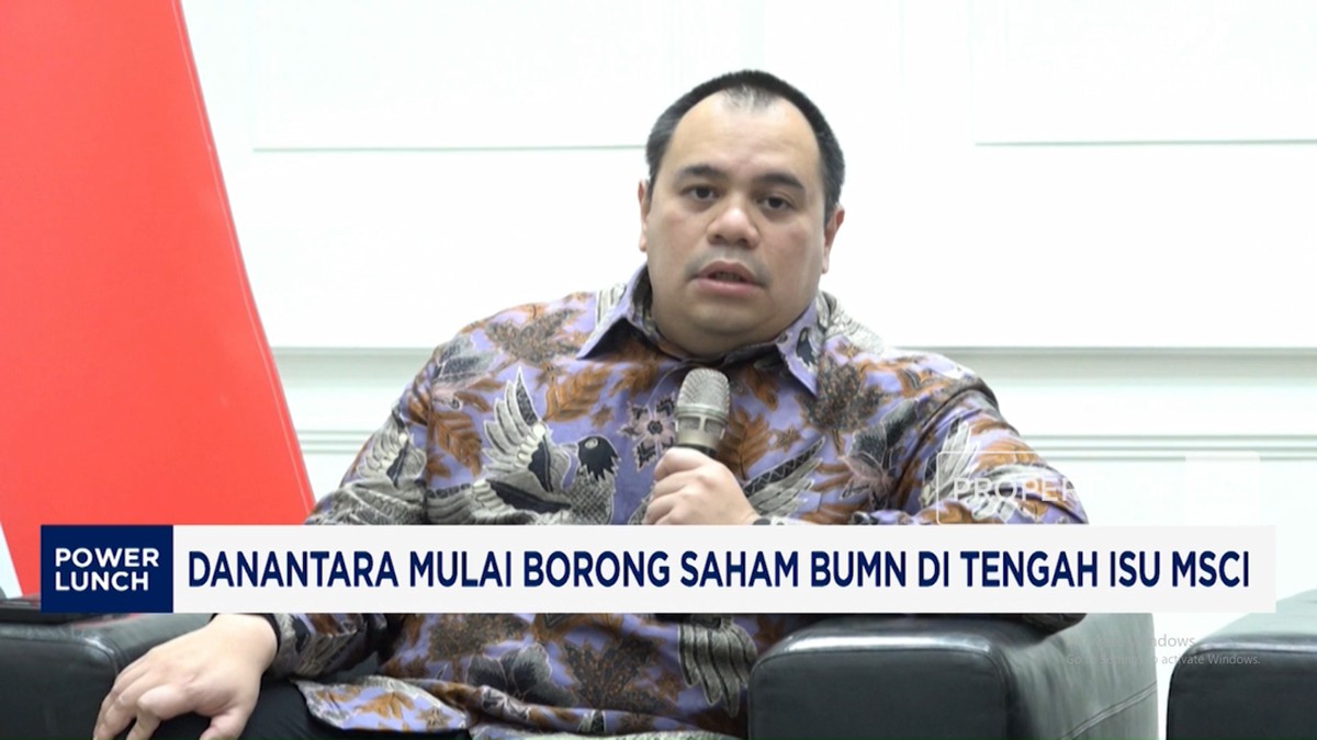 Video: Danantara Mulai Borong Saham BUMN di Tengah Isu MSCI