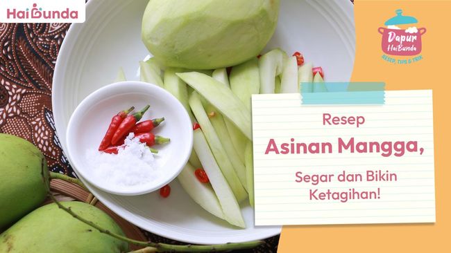 Resep Asinan Mangga, Segar dan Bikin Ketagihan!
