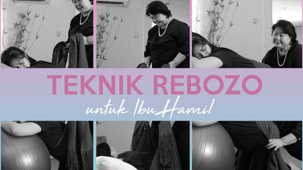 Ini Cara Melancarkan Persalinan Bunda dengan Teknik Rebozo