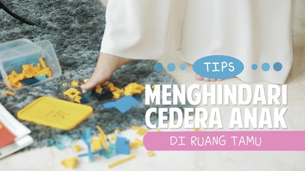 Tips Menghindari Cedera Anak di Rumah