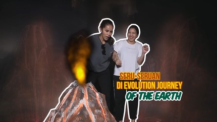 Asyiknya Main ke Evolution Journey of The Earth
