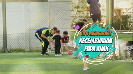 Mengatasi Anak Cemburu