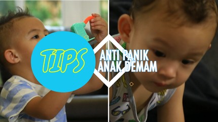 Menangani Demam pada Anak