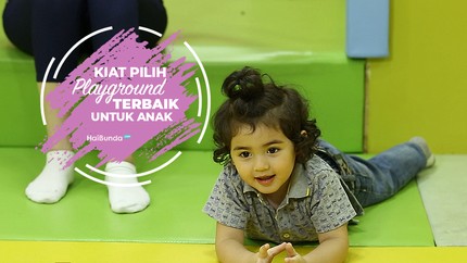 Kiat Pilih Playground Terbaik Untuk Anak