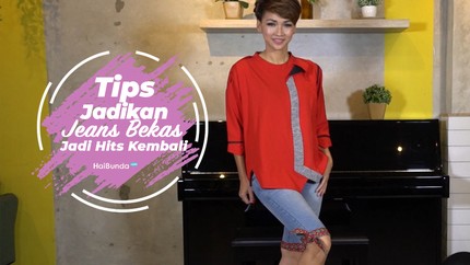 Tips Jadikan Jeans Bekas jadi Hits Kembali