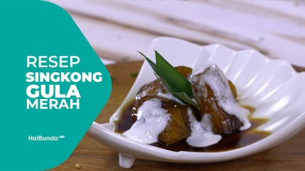 Resep Singkong Gula Merah