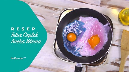 Resep Telur Ceplok Aneka Warna