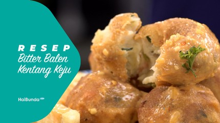 Resep Bitter Balen Kentang Keju