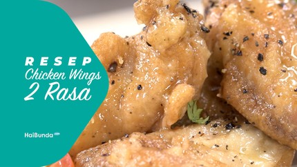 Resep Chicken Wings 2 Rasa