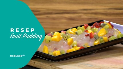 Resep Fruit Pudding