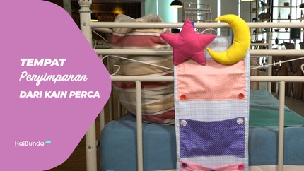 DIY Tempat Penyimpanan dari Kain Ragam Motif