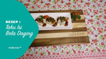 Resep Tahu Isi Bola Daging