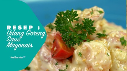 Resep Udang Goreng Saus Mayonais