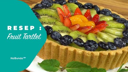 Resep Fruit Tartlet