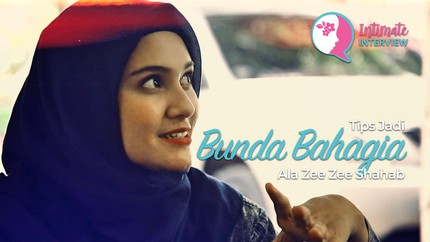 Tips Jadi Bunda Bahagia ala  Zee Zee Shahab