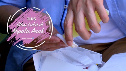Tips Mengatasi Luka di Kepala Anak