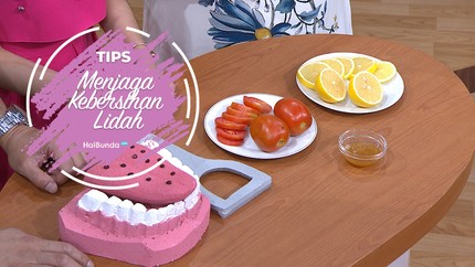 Tips Menjaga Kebersihan Lidah