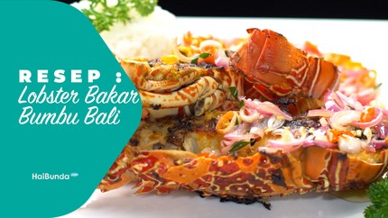 Resep Lobster Bakar Bumbu Bali + Sambal Matah