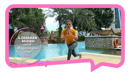 4 Gerakan Mudah untuk Mengencangkan Paha