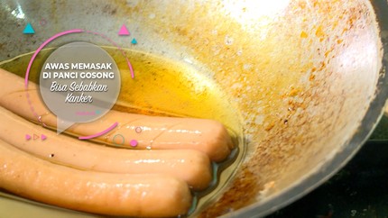 Awas, Memasak di Panci Gosong Bisa Sebabkan Kanker