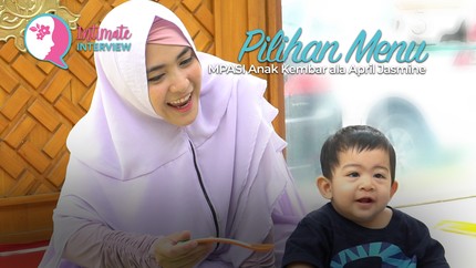 Pilihan Menu MPASI Anak Kembar ala April Jasmine