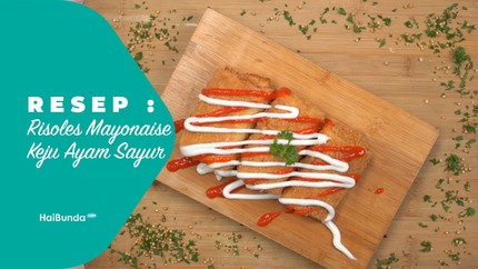 Resep Risoles Mayonaise Keju Ayam Sayur