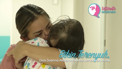 Bikin Terenyuh, Doa Joanna Alexandra Atas Kehadiran Anak