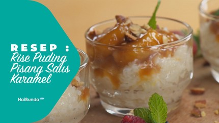 Resep Rice Puding Pisang Saus Karamel