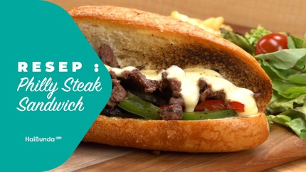 Resep Philly Steak Sandwich