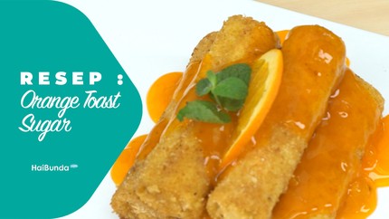 Resep Orange Toast Sugar