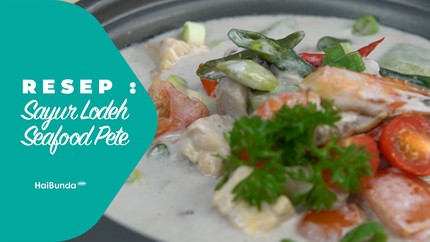 Resep Sayur Lodeh Seafood Pete