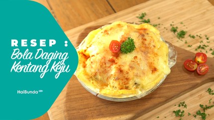 Resep Bola Daging Kentang Keju