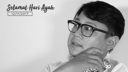 Curhat Para Ayah di Hari Ayah