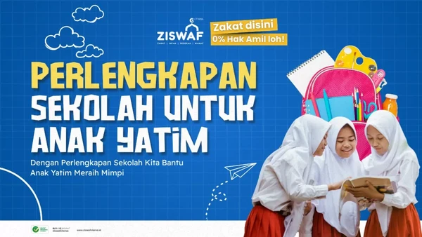 Perlengkapan Sekolah Untuk Anak Yatim