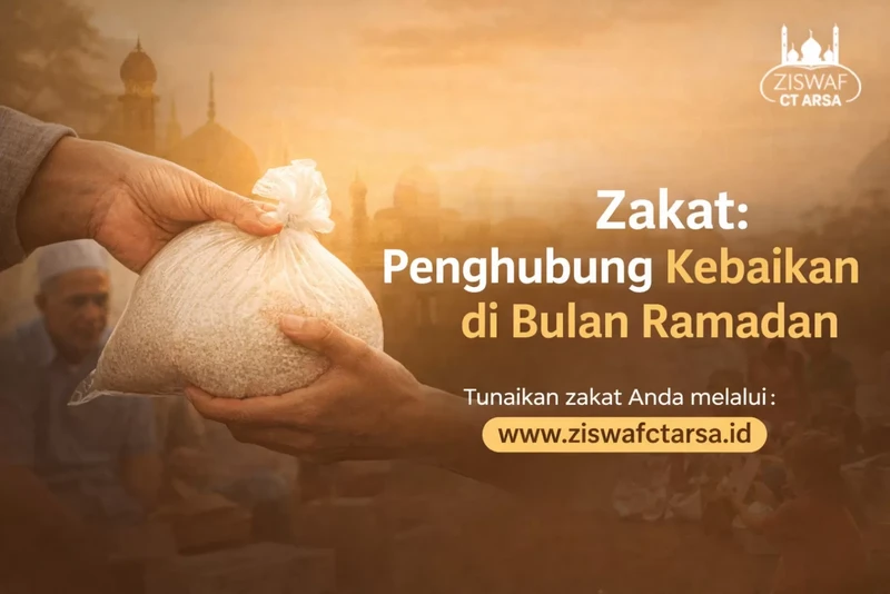 Zakat: Penghubung Kebaikan di Bulan Ramadan